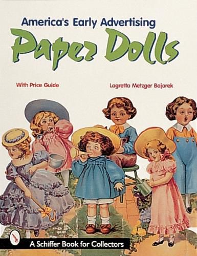 Cover image for America's Early Advertising Paper Dolls