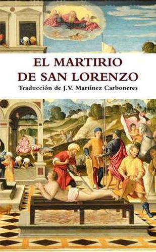 Cover image for La Pasion De San Lorenzo