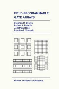 Cover image for Field-Programmable Gate Arrays