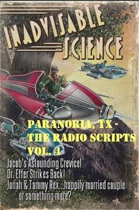 Cover image for Paranoria, TX - The Radio Scripts Vol. 4