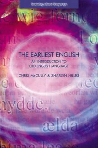 Cover image for The Earliest English: An Introduction to Old English Language