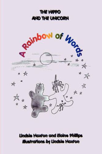 Cover image for The Hippo and the Unicorn: A Rainbow of Words