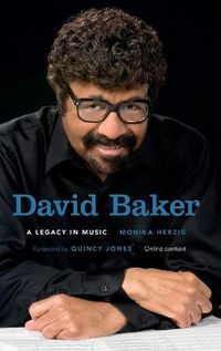Cover image for David Baker: A Legacy in Music