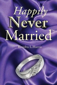 Cover image for Happily Never Married