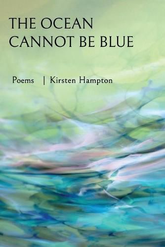 Cover image for The Ocean Cannot Be Blue