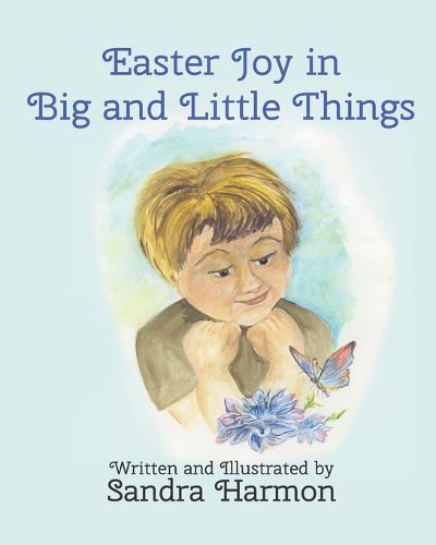 Cover image for Easter Joy in Big and Little Things