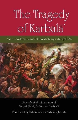 Cover image for The Tragedy of Karbala