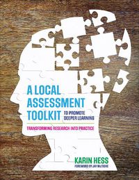 Cover image for A Local Assessment Toolkit to Promote Deeper Learning: Transforming Research Into Practice