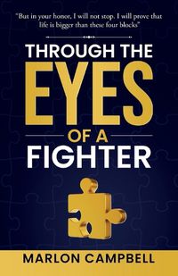 Cover image for Through the Eyes of a Fighter