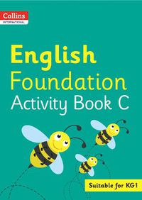 Cover image for Collins International English Foundation Activity Book C