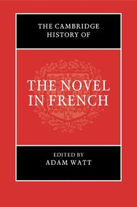 Cover image for The Cambridge History of the Novel in French