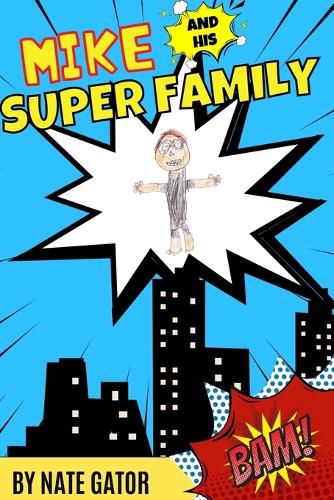 Cover image for Mike and His Super Family