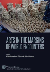 Cover image for Arts in the Margins of World Encounters