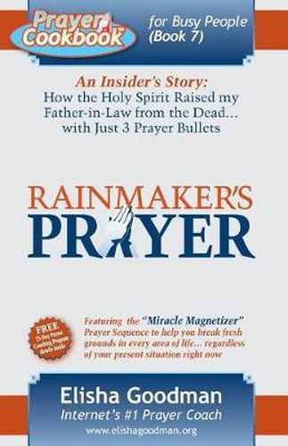 Cover image for Prayer Cookbook for Busy People: Book 7: Rainmaker's Prayer