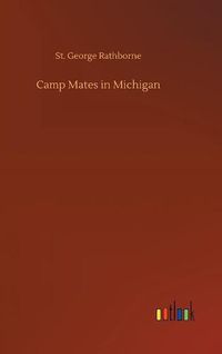 Cover image for Camp Mates in Michigan