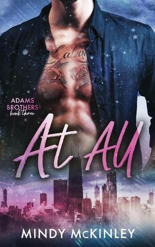 Cover image for At All: Adams Brothers: Book 3