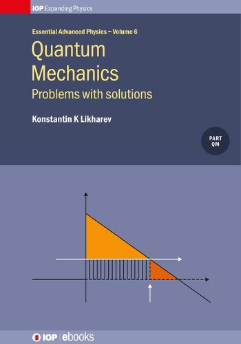 Cover image for Quantum Mechanics: Problems with solutions