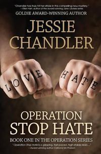 Cover image for Operation Stop Hate: Book One in the Operation Series