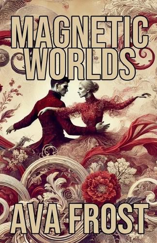 Cover image for Magnetic Worlds