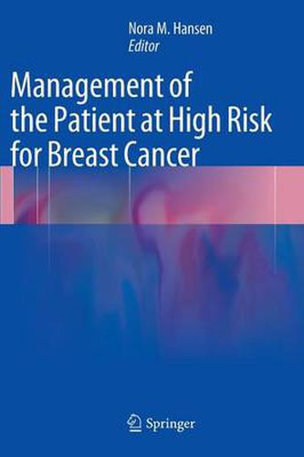 Cover image for Management of the Patient at High Risk for Breast Cancer