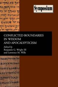 Cover image for Conflicted Boundaries in Wisdom and Apocalypticism