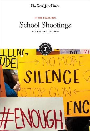Cover image for School Shootings: How Can We Stop Them?