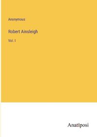 Cover image for Robert Ainsleigh