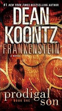 Cover image for Frankenstein: Prodigal Son: A Novel