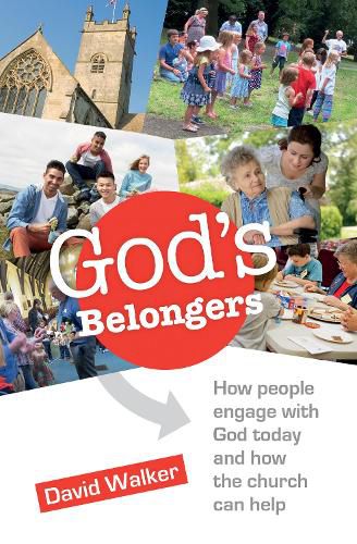 God's Belongers: The four ways people engage with church and how we encourage them