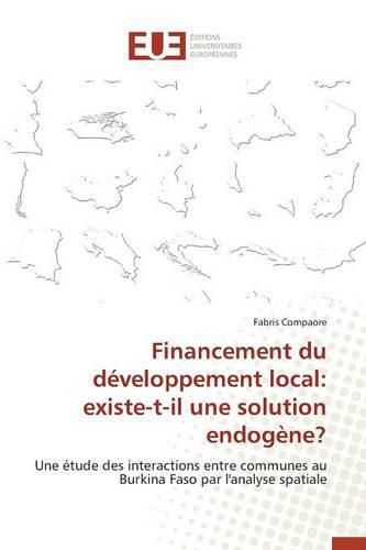Cover image for Financement Du Developpement Local: Existe-T-Il Une Solution Endogene?