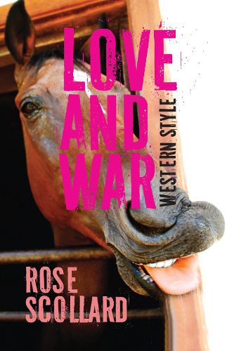 Love and War Western Style