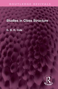 Cover image for Studies in Class Structure