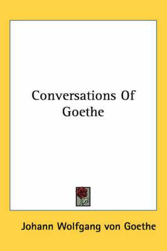 Cover image for Conversations Of Goethe