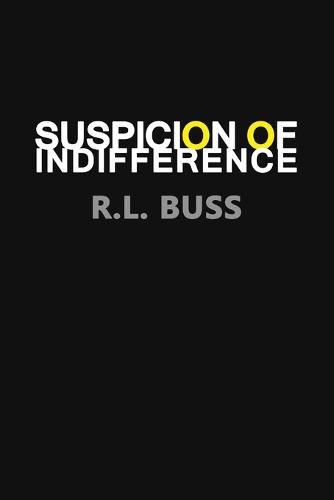 Cover image for Suspicion of Indifference