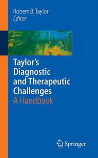 Cover image for Taylor's Diagnostic and Therapeutic Challenges: A Handbook