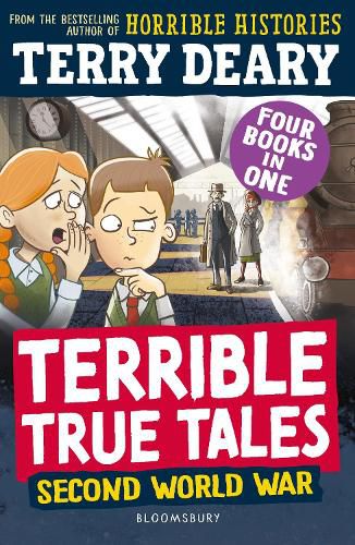 Cover image for Terrible True Tales: Second World War