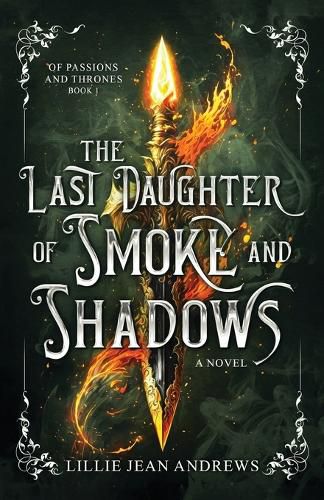 The Last Daughter of Smoke and Shadows