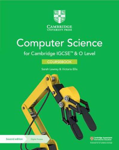 Cover image for Cambridge IGCSE (TM) and O Level Computer Science Coursebook with Digital Access (2 Years)