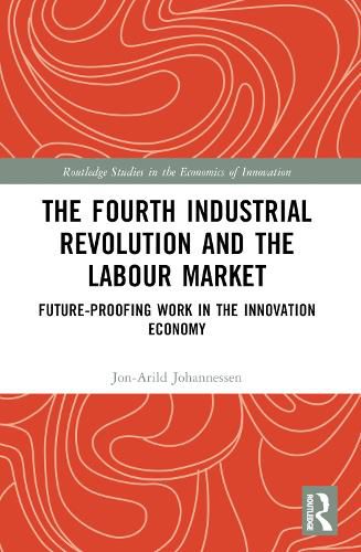 Cover image for The Fourth Industrial Revolution and the Labour Market