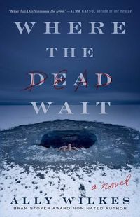 Cover image for Where the Dead Wait