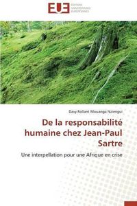 Cover image for De la responsabilite humaine chez jean-paul sartre