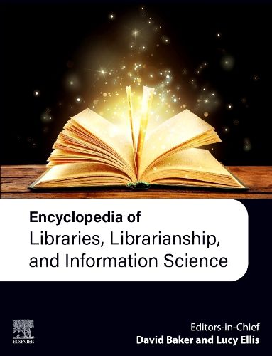 Cover image for Encyclopedia of Libraries, Librarianship, and Information Science