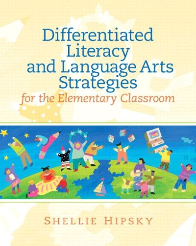 Cover image for Differentiated Literacy and Language Arts Strategies for the Elementary Classroom