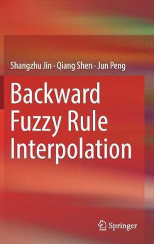 Cover image for Backward Fuzzy Rule Interpolation