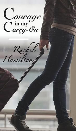 Cover image for Courage in my Carry-On