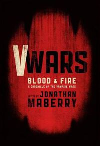 Cover image for V-Wars: Blood and Fire