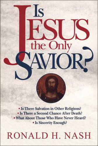 Cover image for Is Jesus the Only Savior?