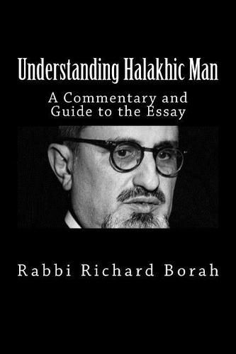 Cover image for Understanding Halakhic Man: A Commentary and Companion Guide to the Essay