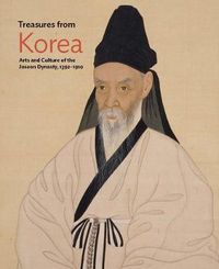 Cover image for Treasures from Korea: Arts and Culture of the Joseon Dynasty, 1392-1910