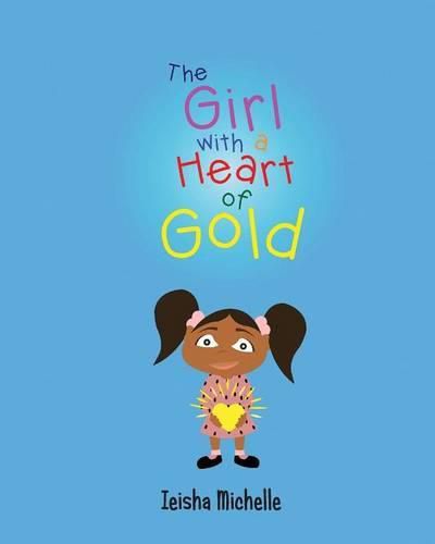 Cover image for The Girl with a Heart of Gold